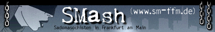 SMash — die SM-Gruppe in Frankfurt am Main